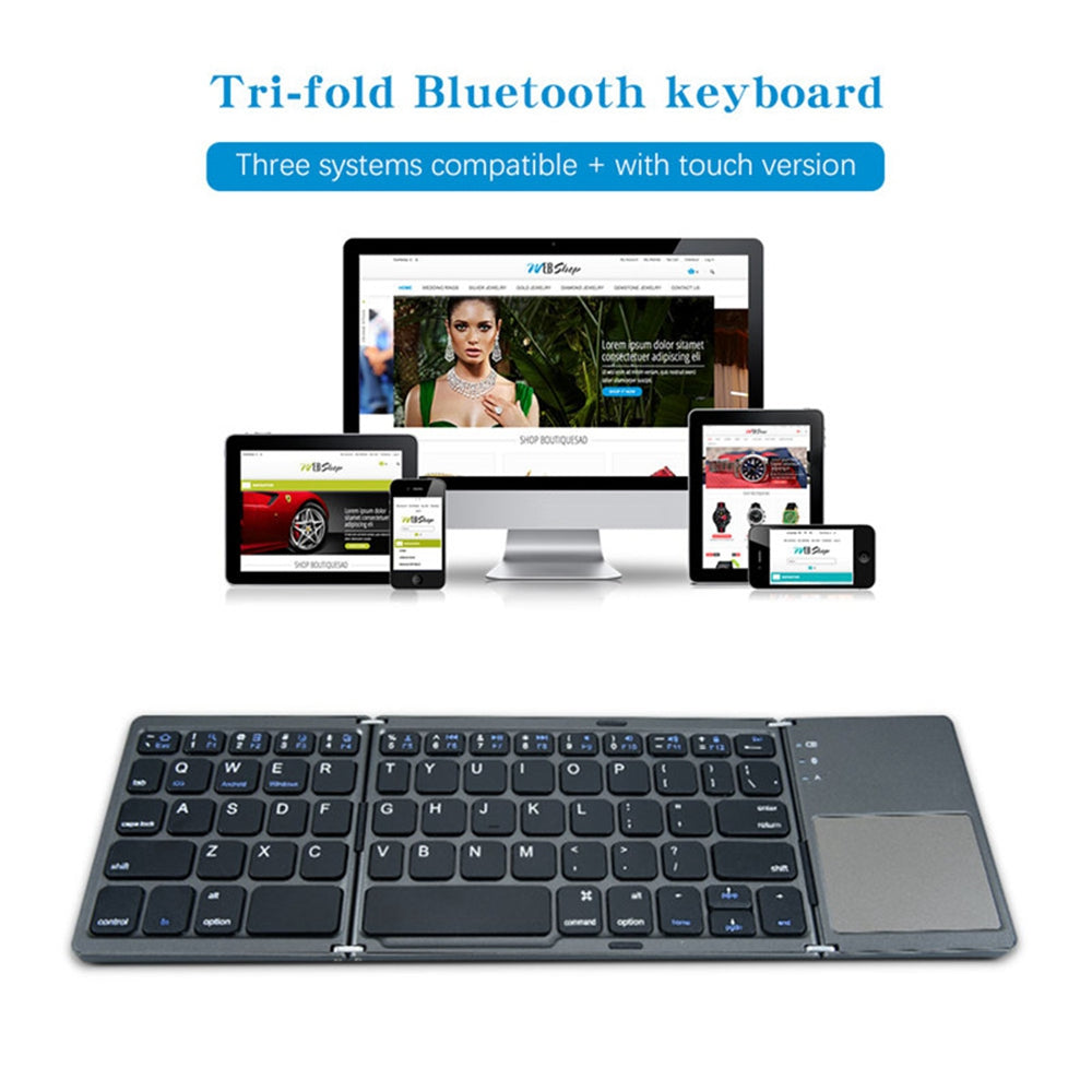 B033 Triple Folding Wireless Bluetooth Keyboard with High Sensitive Touchpad for Apple iOS / Windows / Android