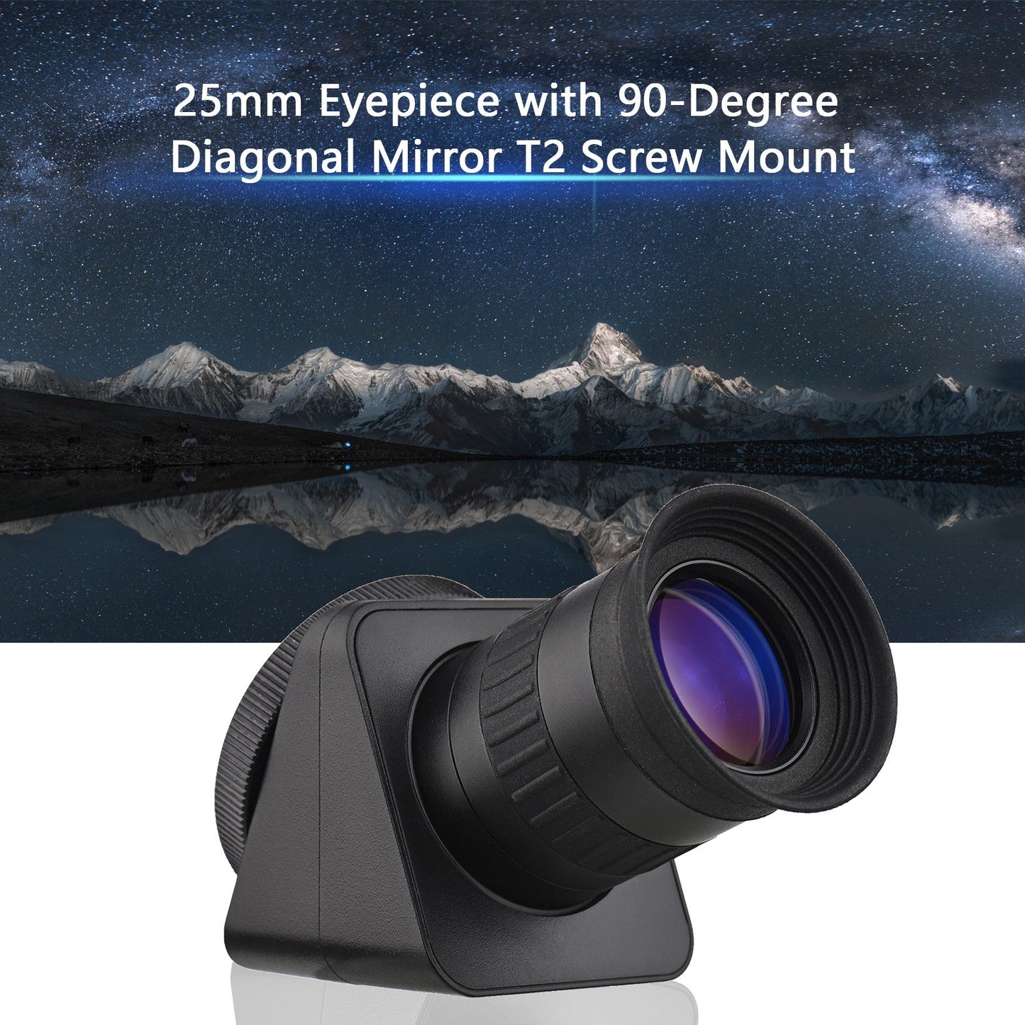 25mm Eyepiece with 90-Degree Diagonal Mirror for T-mount Telephoto Lens Refractor Astronomical Telescope